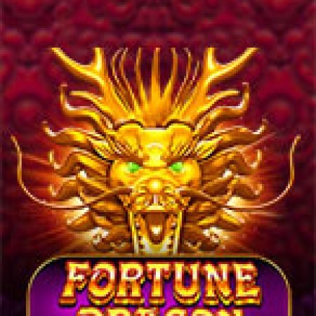 Trải Nghiệm Siêu Hấp Dẫn Cùng Rồng Vàng Thần Tài – Fortune Dragon Slot