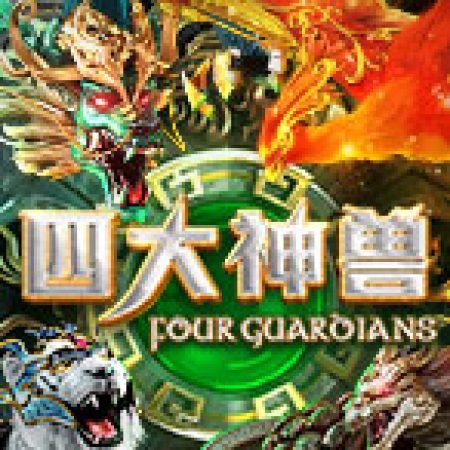 Vòng Quay Ma Thuật Của Four Guardians Slot: Chơi Thử Miễn Phí Ngay