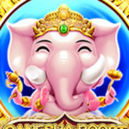 Hướng Dẫn Chơi Ganesha Boost Slot Cho Người Mới Bắt Đầu