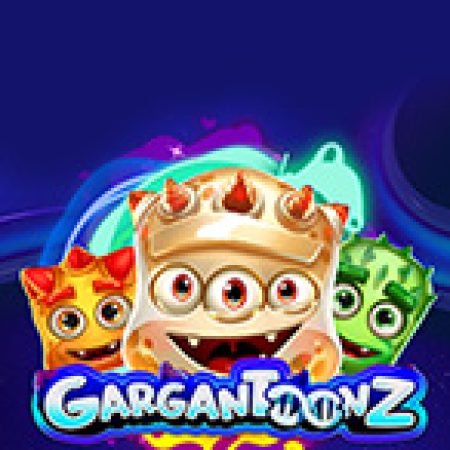 Trải Nghiệm Siêu Hấp Dẫn Cùng Quái Thú – Gargantoonz Slot