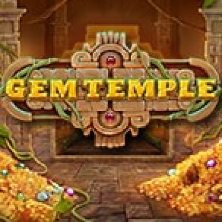 Hướng Dẫn Chơi Gem Temple Slot Cho Người Mới Bắt Đầu