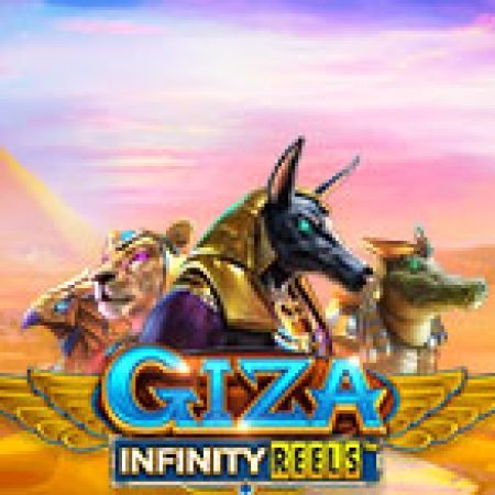 Vòng Quay Ma Thuật Của Giza Infinity Reels Slot: Chơi Thử Miễn Phí Ngay