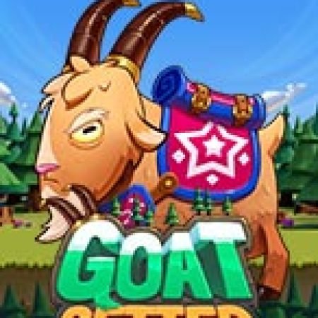 Trải Nghiệm Siêu Hấp Dẫn Cùng Goat Getter Slot