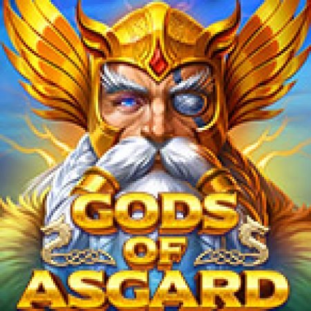 Gods of Asgard Megaways Slot – Trò Chơi Slot Dành Cho Cả Gia Đình