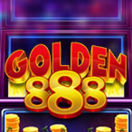 Golden 888 Slot – Trò Chơi Slot Dành Cho Cả Gia Đình