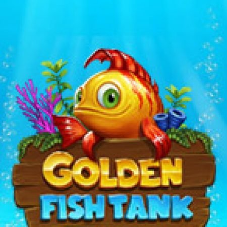 Vòng Quay Ma Thuật Của Golden Fishtank Slot: Chơi Thử Miễn Phí Ngay