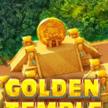 Ngôi Đền Vàng – Golden Temple Slot: Vòng Quay May Mắn Mang Lại Vận May Cho Bạn