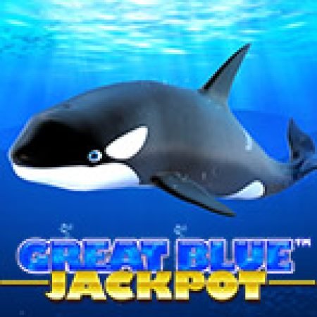 Vòng Quay Ma Thuật Của Great Blue Jackpot Slot: Chơi Thử Miễn Phí Ngay