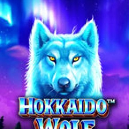 Trải Nghiệm Siêu Hấp Dẫn Cùng Sói Tuyết Hokkaido – Hokkaido Wolf Slot