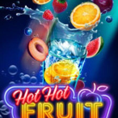 Vòng Quay Ma Thuật Của Hot Hot Fruit Slot: Chơi Thử Miễn Phí Ngay