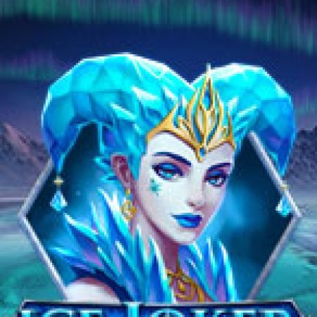 Trải Nghiệm Siêu Hấp Dẫn Cùng Ice Joker Slot