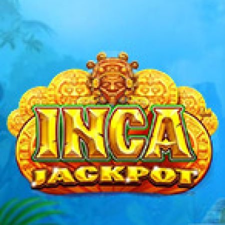 Vòng Quay Ma Thuật Của Inca Jackpot Slot: Chơi Thử Miễn Phí Ngay