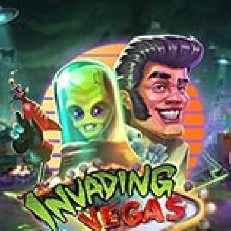 Chơi Xâm Lược Sòng Bài – Invading Vegas Slot Miễn Phí: Tận Hưởng Khoảnh Khắc Vui Nhộn