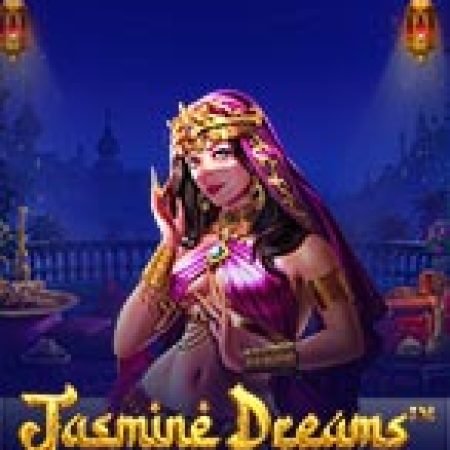 Vòng Quay Ma Thuật Của Giấc Mơ Hoa Nhài – Jasmine Dreams Slot: Chơi Thử Miễn Phí Ngay