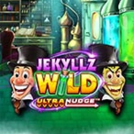 Jekyllz Wild UltraNudge Slot: Vòng Quay May Mắn Mang Lại Vận May Cho Bạn