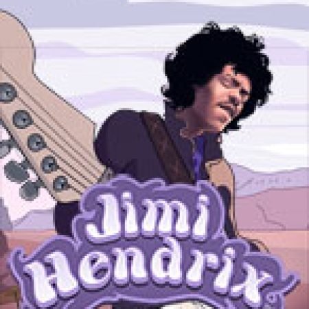 Vòng Quay Ma Thuật Của Jimi Hendrix – Jimi Hendrix Online Slot: Chơi Thử Miễn Phí Ngay