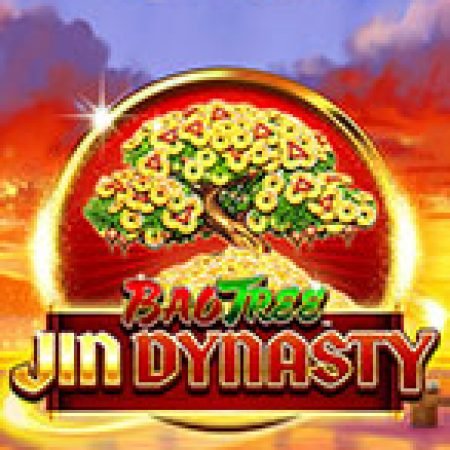 Trải Nghiệm Siêu Hấp Dẫn Cùng Jin Dynasty Slot