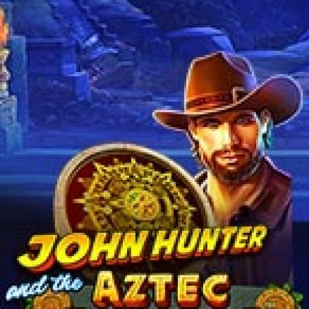 Khai Quật Báu Vật Aztec – John Hunter and the Aztec Treasure Slot – Trò Chơi Slot Dành Cho Cả Gia Đình