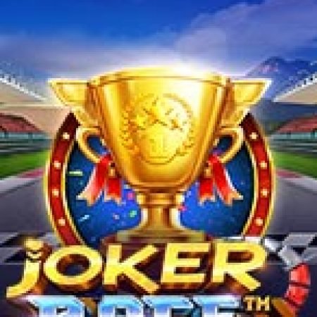 Cuộc Đua Của Những Chú Hề – Joker Race Slot – Trò Chơi Slot Dành Cho Cả Gia Đình