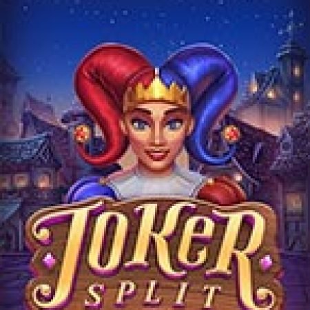 Joker Split Slot: Vòng Quay May Mắn Mang Lại Vận May Cho Bạn