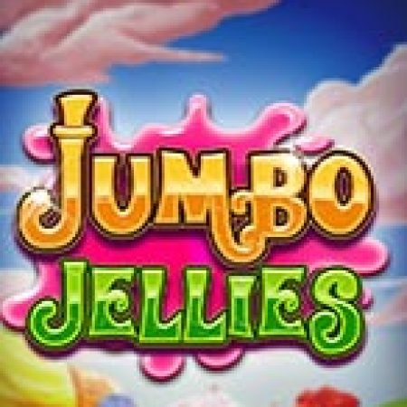 Chơi Jumbo Jellies Slot Miễn Phí: Tận Hưởng Khoảnh Khắc Vui Nhộn