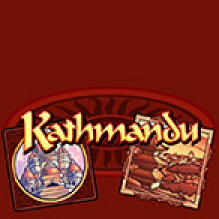 Kathmandu Slot – Trò Chơi Slot Dành Cho Cả Gia Đình