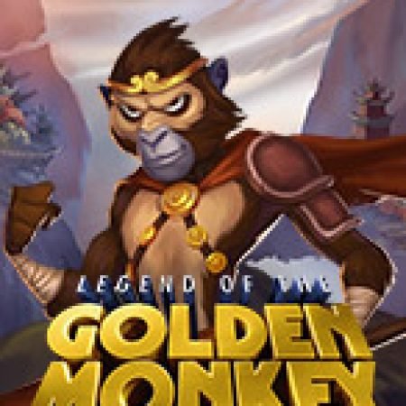 Trải Nghiệm Siêu Hấp Dẫn Cùng Legend of the Golden Monkey Slot