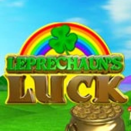 Leprechaun’s Luck: Cash Collect Slot – Trò Chơi Slot Dành Cho Cả Gia Đình