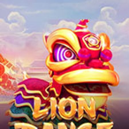 Vòng Quay Ma Thuật Của Múa Lân – Lion Dance Slot: Chơi Thử Miễn Phí Ngay