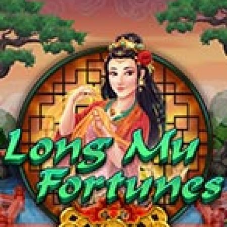 Vòng Quay Ma Thuật Của Kho Báu Của Mẹ Rồng – Long Mu Fortunes Slot: Chơi Thử Miễn Phí Ngay