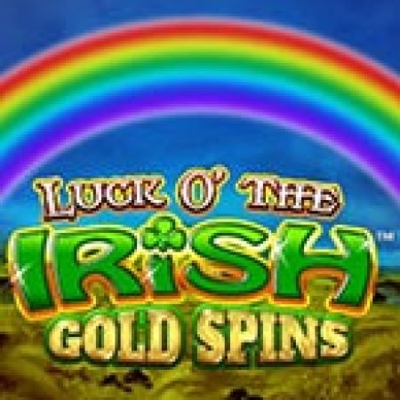 Hướng Dẫn Chơi Luck o’ the Irish Gold Spins Slot Cho Người Mới Bắt Đầu