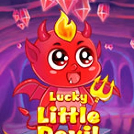 Vòng Quay Ma Thuật Của Chú Quỷ Nhỏ May Mắn – Lucky Little Devil Slot: Chơi Thử Miễn Phí Ngay