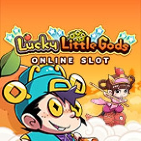 Nhóc Trùm – Lucky Little Gods Slot: Vòng Quay May Mắn Mang Lại Vận May Cho Bạn