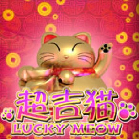 Vòng Quay Ma Thuật Của Lucky Meow Slot: Chơi Thử Miễn Phí Ngay