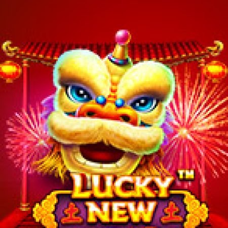 Trải Nghiệm Siêu Hấp Dẫn Cùng Đắc Lộc Đầu Năm – Lucky New Year Slot