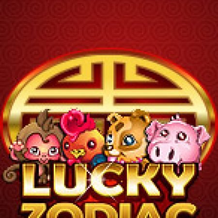 12 Con Giáp – Lucky Zodiac Slot: Vòng Quay May Mắn Mang Lại Vận May Cho Bạn