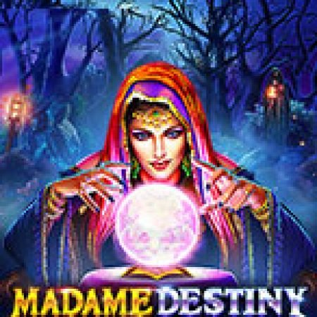 Chơi Lời Nguyền Bóng Tối – Madame Destiny Megaways Slot Miễn Phí: Tận Hưởng Khoảnh Khắc Vui Nhộn