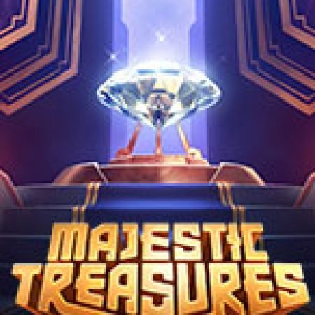 Trải Nghiệm Siêu Hấp Dẫn Cùng Kho Báu Kì Bí – Majestic Treasures Slot