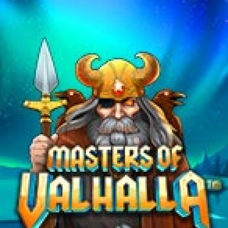 Cung Điện Valhalla – Masters of Valhalla Slot – Trò Chơi Slot Dành Cho Cả Gia Đình