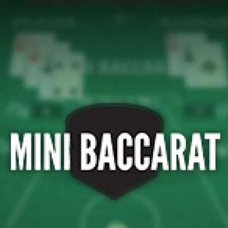 Vòng Quay Ma Thuật Của Mini Baccarat Slot: Chơi Thử Miễn Phí Ngay