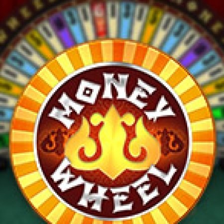 Hướng Dẫn Chơi Vòng Quay Kì Diệu – Money Wheel Slot Cho Người Mới Bắt Đầu