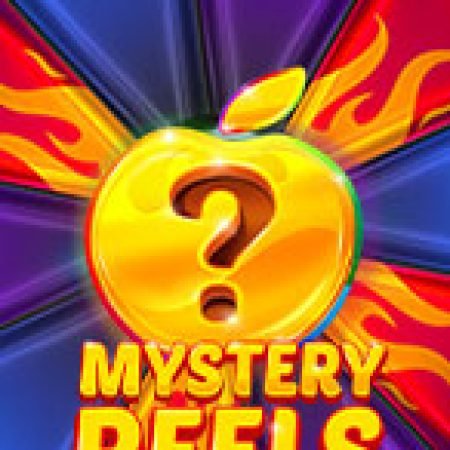 Cuộn Quay Bí Ẩn – Mystery Reels Slot – Trò Chơi Slot Dành Cho Cả Gia Đình