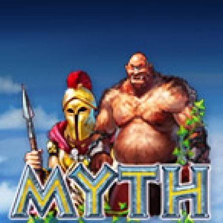 Chơi Thần Bí – Myth Slot Miễn Phí: Tận Hưởng Khoảnh Khắc Vui Nhộn