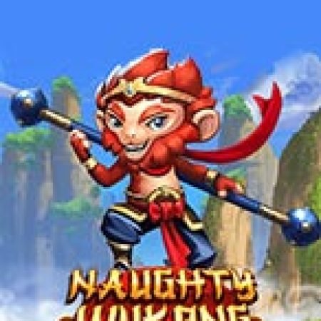 Naughty Wukong Slot: Vòng Quay May Mắn Mang Lại Vận May Cho Bạn