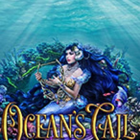 Ocean’s Call Slot: Vòng Quay May Mắn Mang Lại Vận May Cho Bạn