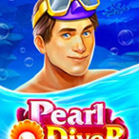 Vòng Quay Ma Thuật Của Pearl Diver Slot: Chơi Thử Miễn Phí Ngay