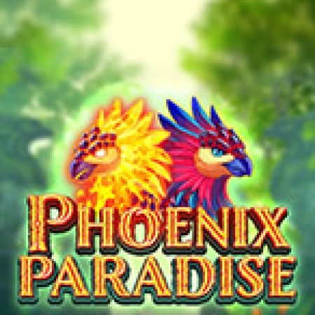 Vòng Quay Ma Thuật Của Phoenix Paradise Slot: Chơi Thử Miễn Phí Ngay