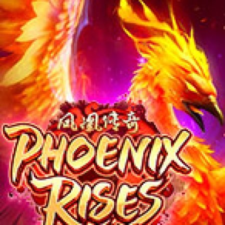 Phượng Hoàng Tái Sinh – Phoenix Rises Slot: Vòng Quay May Mắn Mang Lại Vận May Cho Bạn