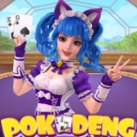 Trải Nghiệm Siêu Hấp Dẫn Cùng Pok Deng: Dealer Ảo – Pok Deng: Virtual Dealer Slot