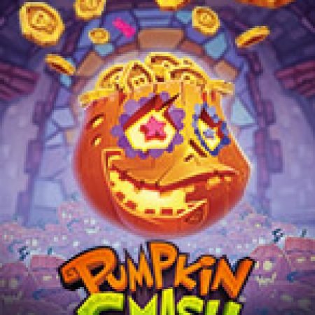 Vòng Quay Ma Thuật Của Pumpkin Smash Slot: Chơi Thử Miễn Phí Ngay